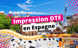 Impression DTF Espagne